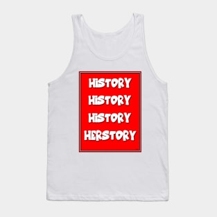 EQUALITY AND HISTORY: HER STORY Tank Top